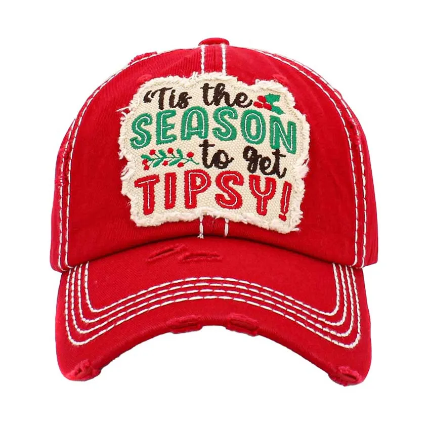 ITS THE SEASON TO GET TIPSY Message Vintage Baseball Cap