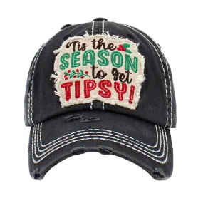 ITS THE SEASON TO GET TIPSY Message Vintage Baseball Cap